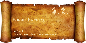 Hauer Károly névjegykártya